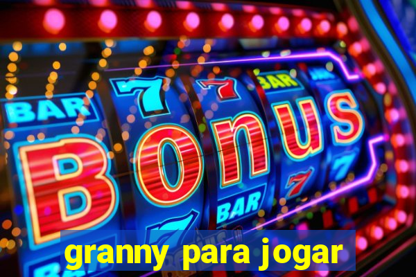 granny para jogar
